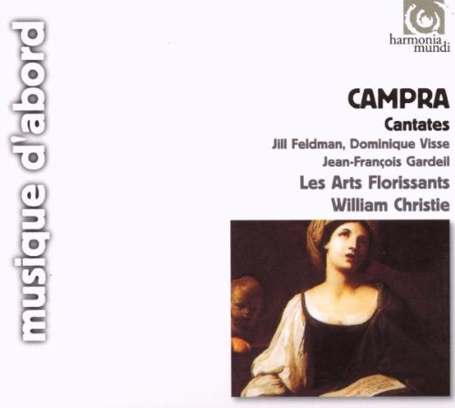 A. Campra French Cantatas Arion La Dispu Eldman Visse Gardeil Christie Les Arts Florissants 