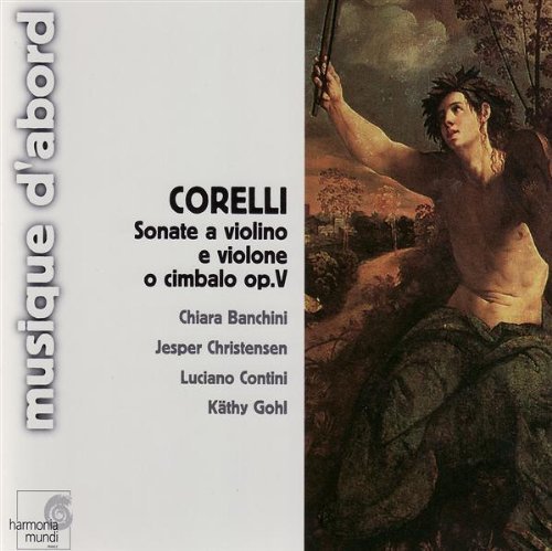 A. Corelli Sonatas For Violin & Viola Op. Banchini (vn) Christensen (pno 
