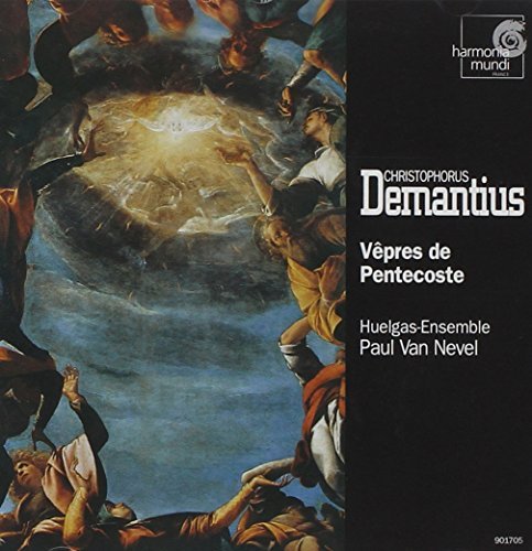C. Demantius Vespers Of Pentecost Nevel Huelgas Ens 