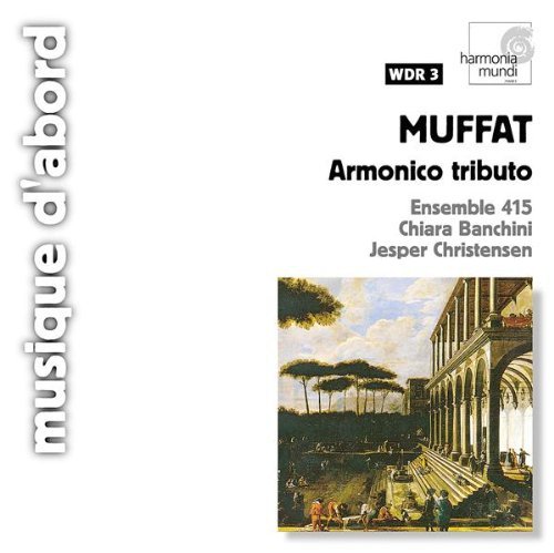 G. Muffat/Armonico Tributo@Banchini/Ens 415