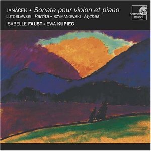 Janacek/Lutoslawski/Szymanowsk/Sons Vn/Pno@Faust (Vn)/Kupiec (Pno)