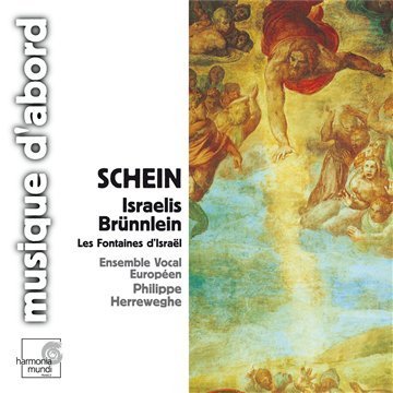 J.H. Schein/Fountains Of Israel@Herreweghe/Ens Vocal Europeen