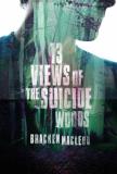 Bracken Macleod 13 Views Of The Suicide Woods 