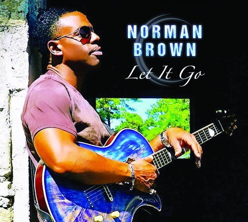 Norman Brown/Let It Go