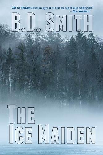 B. D. Smith/The Ice Maiden@First Printing