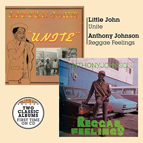 Little John/Johnson Anthony/Unite & Reggae Felings@Import-Gbr