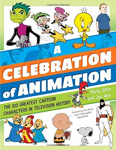 Martin Gitlin A Celebration Of Animation The 100 Greatest Cartoon Characters In Television 
