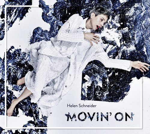 Helen Schneider/Movin' On