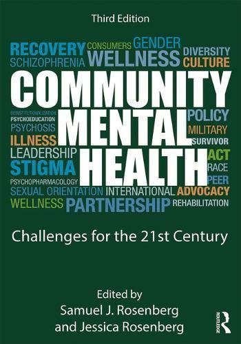 Samuel J. Rosenberg Community Mental Health Challenges For The 21st Century 0003 Edition; 