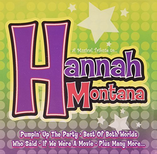 Musical Tribute To Hannah Montana/Musical Tribute To Hannah Montana