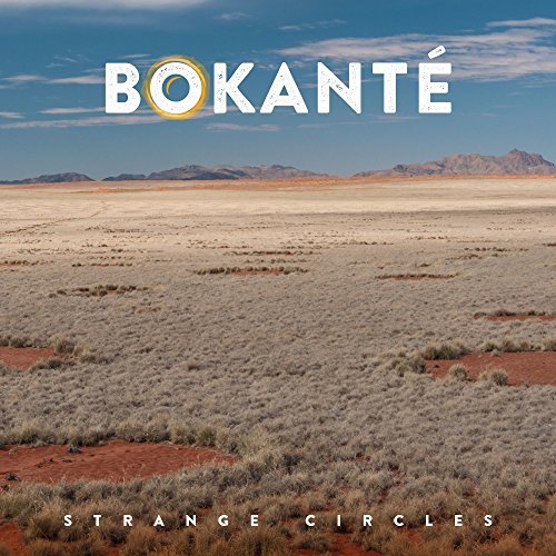 Bokanté/Strange Circles