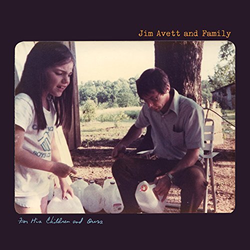 Jim / Family Avett/For His Children & Ours