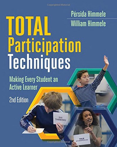 P?rsida Himmele Total Participation Techniques Making Every Student An Active Learner 0002 Edition; 