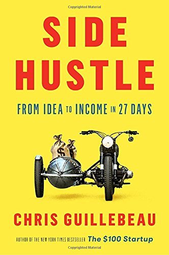 Chris Guillebeau/Side Hustle