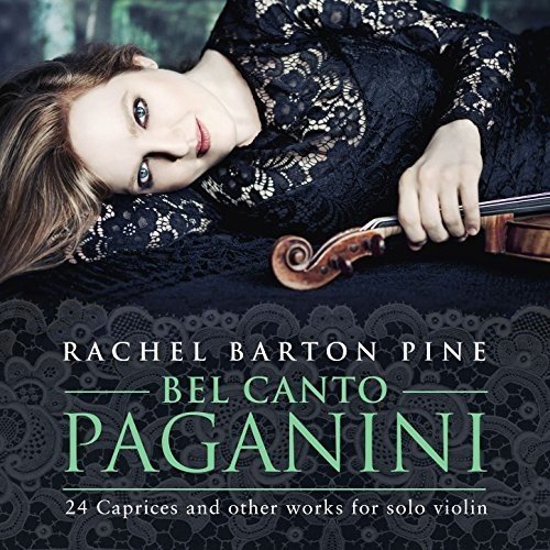 Rachel Barton Pine/Bel Canto Paganini: 24 Caprice@Import-Gbr@2cd