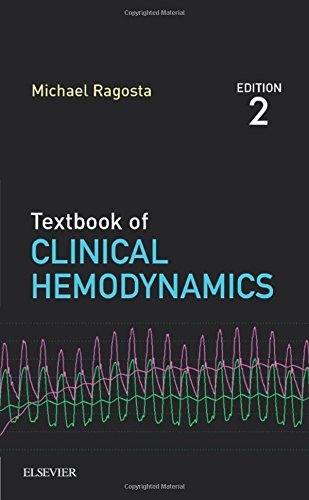 Michael Ragosta Textbook Of Clinical Hemodynamics 0002 Edition; 