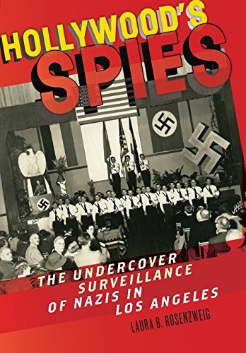 Laura B. Rosenzweig/Hollywood???s Spies