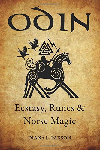 Diana L. Paxson Odin Ecstasy Runes & Norse Magic 