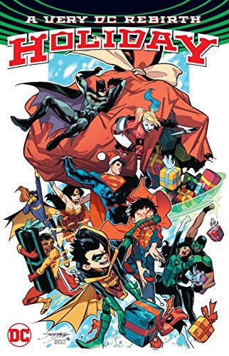 A Very DC Rebirth Holiday/Various Storytellers