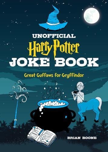 Brian Boone/The Unofficial Joke Book for Fans of Harry Potter@ Vol 1.