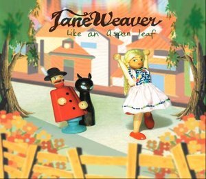 Jane Weaver | Like An Aspen Leaf - Import-Gbr/7 Inch Single - Like An Aspen Leaf
