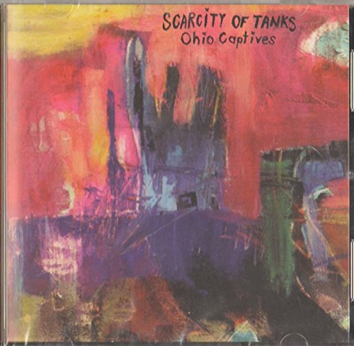 Scarcity Of Tanks/Ohio Captives