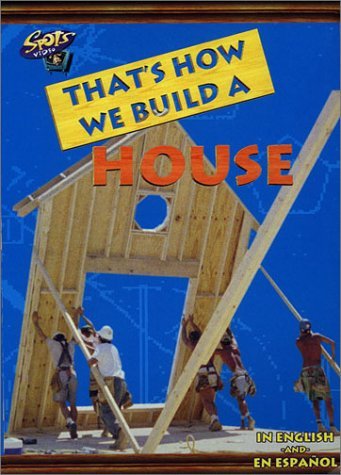 That's How We Build A House/That's How We Build A House