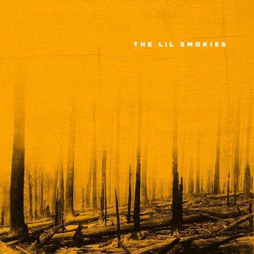 The Lil Smokies/The Lil Smokies