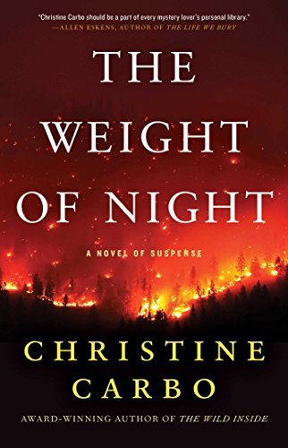 Christine Carbo/The Weight of Night, 3@ A Novel of Suspense