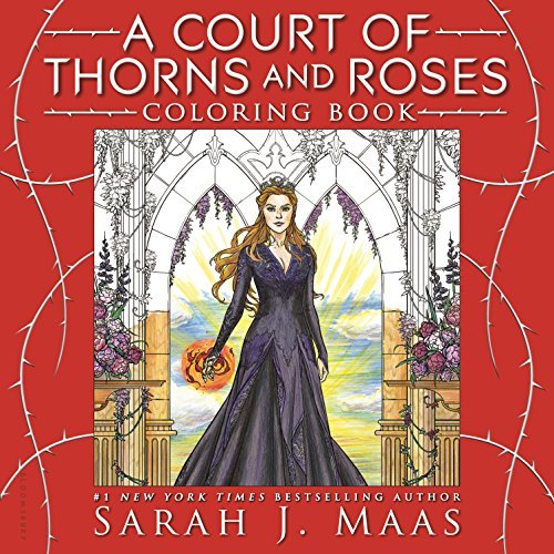 Sarah J. Maas/A Court of Thorns and Roses Coloring Book