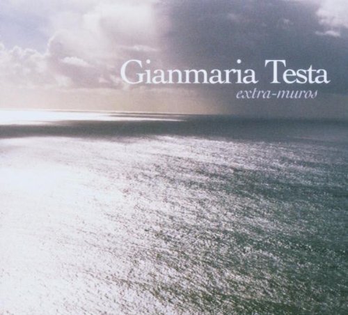 Gianmaria Testa Extra Muros 