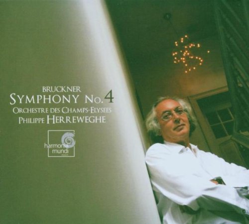 A. Bruckner Symphony No.4 'romantic' Herreweghe Orch Des Champs Ely 