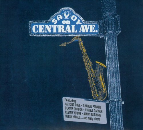 Savoy On Central Avenue Savoy On Central Avenue Dexter Gordon Quintet Turner 2 CD Set 