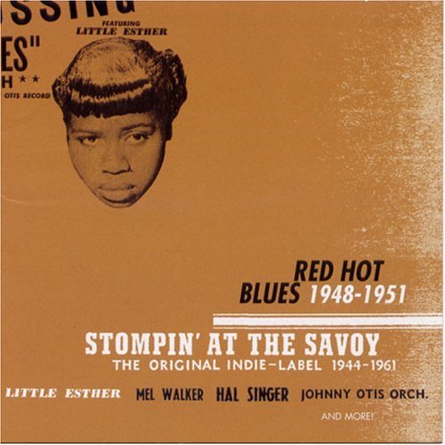 Stompin' At The Savoy: 1948-51/Stompin' At The Savoy: 1948-51@Remastered@Walker/Singer/Otis