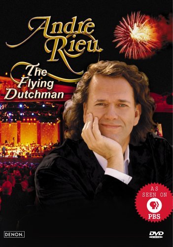 Andre Rieu/Flying Dutchman