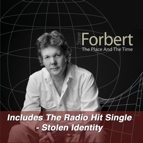 Steve Forbert/Place & The Time