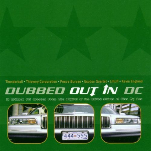 Dubbed Out In Dc/Dubbed Out In Dc