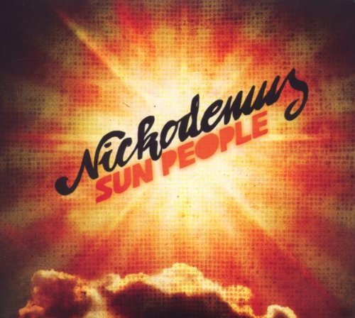 Nickodemus/Sun People