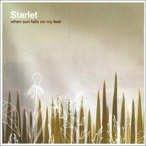 Starlet/When Sun Falls On My Feet