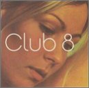 Club 8/Club 8