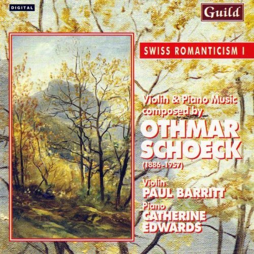Othmar Schoeck/Swiss Romanticism I-Oetmar Sch
