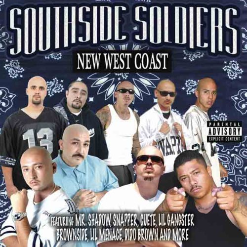 Southside Soldiers/New West Coast