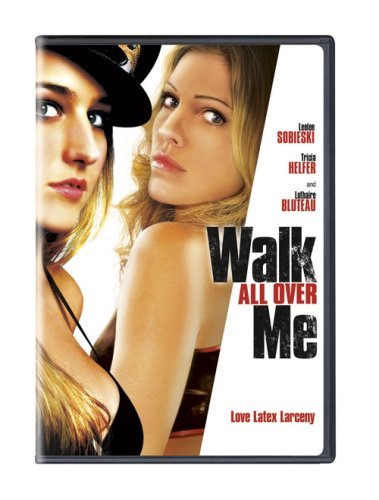 Walk All Over Me/Helfer/Sobieski@Ws@R
