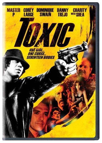 Toxic/Master P/Swain/Trejo/Sizemore@Ws@Nr