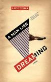 Lavie Tidhar A Man Lies Dreaming 