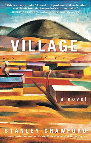 Stanley Crawford/Village@ A Novel