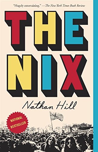 Nathan Hill/The Nix