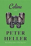 Peter Heller Celine Large Print 