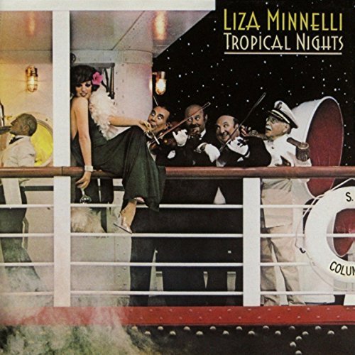 Liza Minnelli/Tropical Nights: Expanded Edit@Import-Gbr