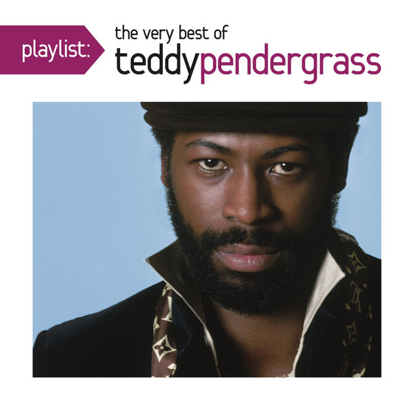 Teddy Pendergrass/Playlist: The Very Best Of Teddy Pendergrass